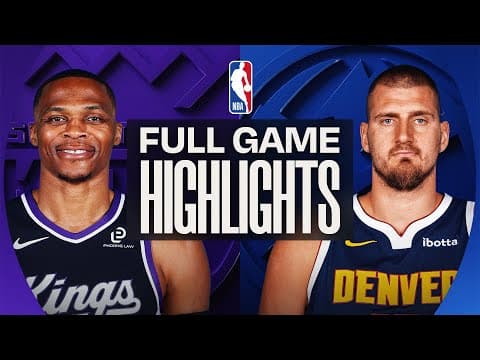 KINGS at NUGGETS | FULL GAME HIGHLIGHTS | November 22, 2025