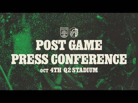 Austin FC Post-Match Press Conference: October 4, 2025