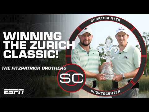 What it was like for Matt & Alex Fitzpatrick to win the Zurich Classic together?! 👀 | SportsCenter