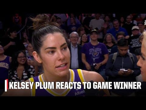 Kelsey Plum reacts to her game-winner vs. the Sparks: 'A win is a win' | WNBA on ESPN