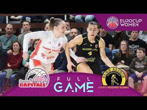 LIVE - Basket Namur Capitale v Hozono Global Jairis | EuroCup Women 2025-26 | Regular Season