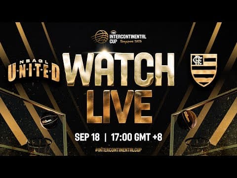 LIVE - NBA G League United v Flamengo | FIBA Intercontinental Cup Singapore 2025 | Group Phase