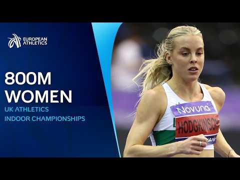 Hodgkinson Produces Third Fastest Time EVER! 🤯 Women's 800m Race Replay | UK Athletics Indoor Champs