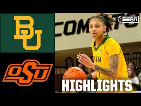 Baylor Bears vs. Oklahoma State Cowgirls | Full Game Highlights | ESPN College Basketball