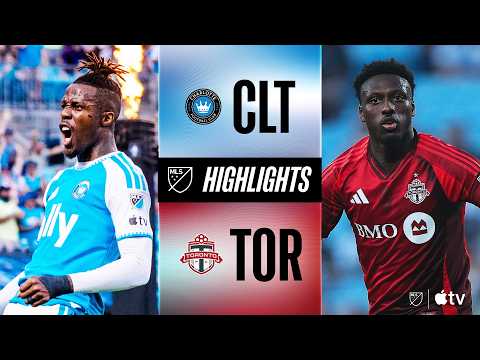 Charlotte FC vs. Toronto FC | Full Match Highlights | Losing Streak Snapped!