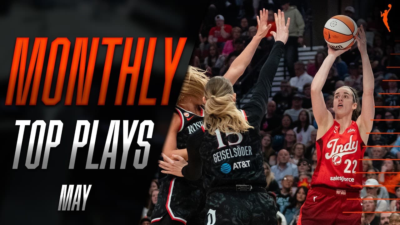 Top Plays of the Month | May 2026