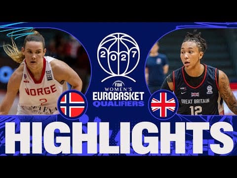 Norway 🇳🇴 v Great Britain 🇬🇧 | Full Game Highlights | FIBA Women's EuroBasket 2027 Qualifiers