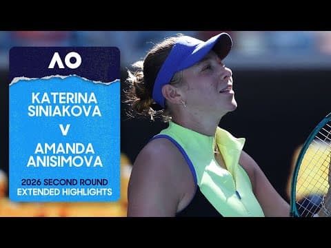 Katerina Siniakova v Amanda Anisimova Extended Highlights | Australian Open 2026 Second Round