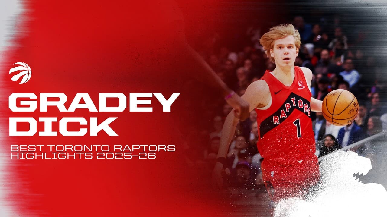 Gradey Dick Toronto Raptors Season Highlights 2025–26