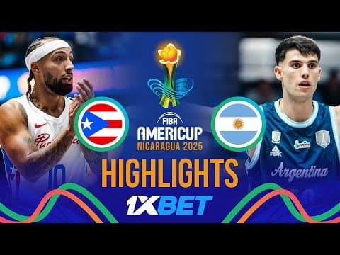 Puerto Rico 🇵🇷 vs Argentina 🇦🇷 | 1XBET Highlights | FIBA AmeriCup 2025