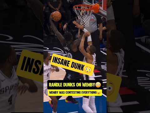 Randle DUNKED IT over Wemby😳