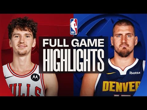 BULLS at NUGGETS | FULL GAME HIGHLIGHTS | November 17, 2025