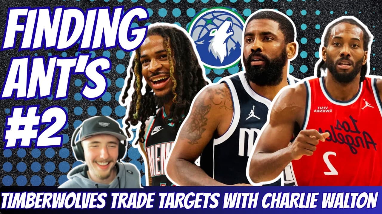 Trade For Ja Morant? Timberwolves Trade Targets With Charlie Walton