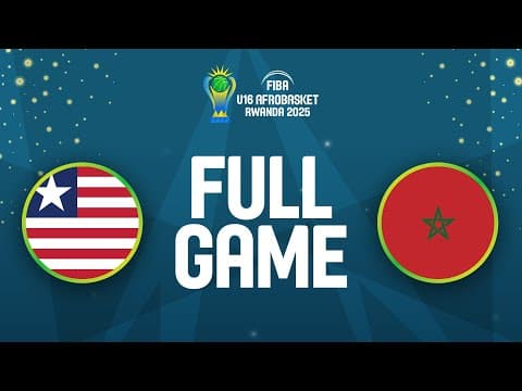 LIVE - Liberia v Morocco | FIBA U16 AfroBasket 2025 | Classification 9-10