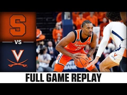 Syracuse vs. Virginia Full Game Replay | 2025-26 ACC Men's Basketball