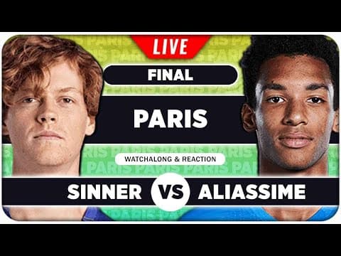 SINNER vs AUGER ALIASSIME • ATP Paris 2025 Final • LIVE Tennis Watchalong