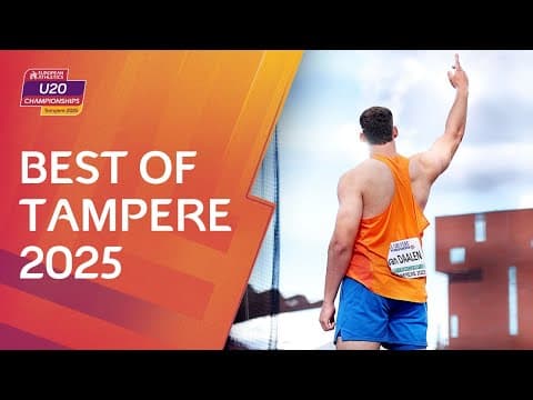 BEST of Tampere 2025 | U20 Championships