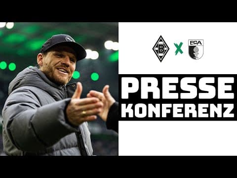 "Eine tolle Mannschaftsleistung" | 🎙️ PK nach Borussia - FC Augsburg