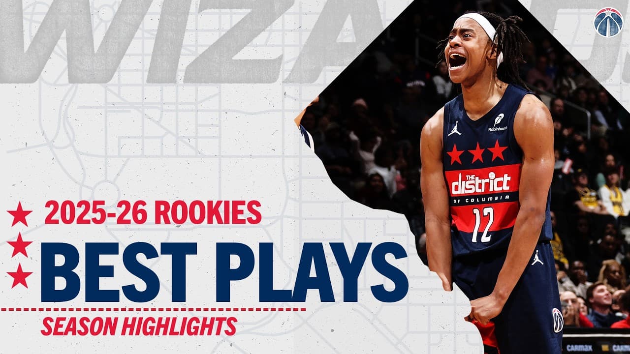 Washington Wizards Rookie's Best Plays from the 2025-26 Season