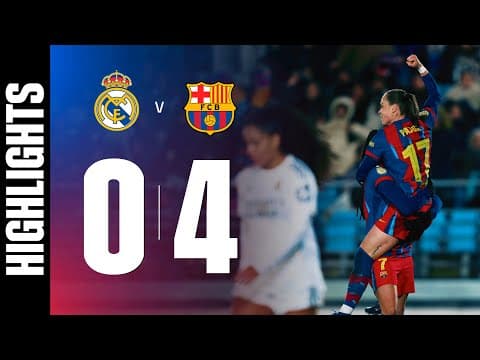 HIGHLIGHTS | REAL MADRID 0 vs 4 FC BARCELONA | COPA DE LA REINA 🔵🔴