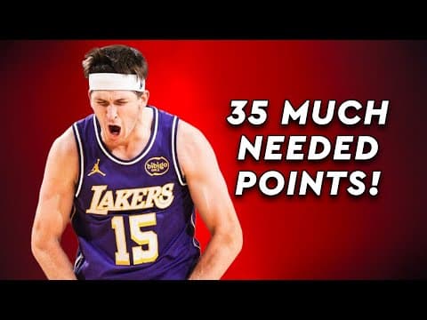 Austin Reaves’ 35 Softens The Blow Of Luka’s Injury