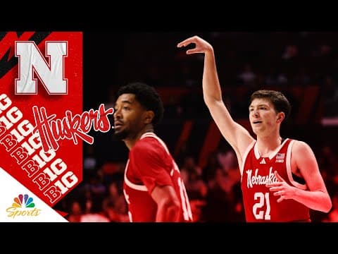 Is Nebraska a true contender after hot start? | Big Ten Basketball on NBC Sports