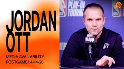 Head Coach Jordan Ott Postgame Media Availability | Phoenix Suns Play-In Game | 4-14-26
