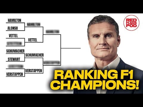 Ranking F1 World Champions with David Coulthard!LL EP