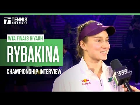 Elena Rybakina REACTION to Winning WTA Finals Title 🏆🗣️