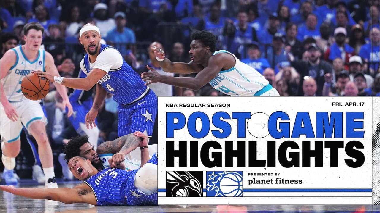 POSTGAME HIGHLIGHTS: CHARLOTTE HORNETS VS. ORLANDO MAGIC 4.19.26 PRESENTED BY PLANET FITNESS