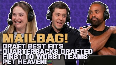 Mailbag: Draft Best Fits, First to Worst Teams, Pet Heaven and More! | NFL Daily