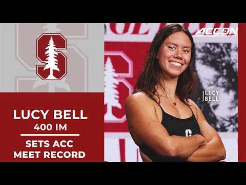 Stanford's Lucy Bell sets ACC Meet Record in 400IM | 2026 ACC Swimming & Diving Championship