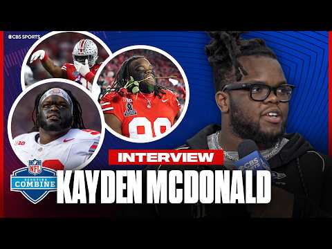 Ohio State DL Kayden McDonald on being this draft’s best run defender, which NFL QB he wants to sack