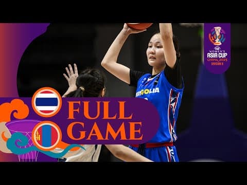 Thailand 🇹🇭 vs. Mongolia 🇲🇳 | Full Game | FIBA #AsiaCupWomen 2025  - Division B