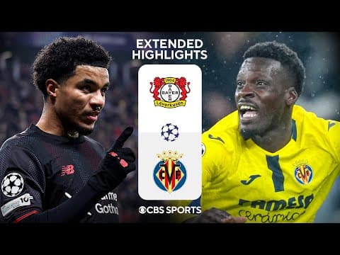 Bayer Leverkusen vs. Villarreal: Extended Highlights | UCL League Phase MD 8 | CBS Sports Golazo