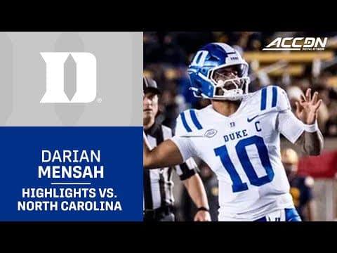 Duke QB Darian Mensah Highlights vs. North Carolina