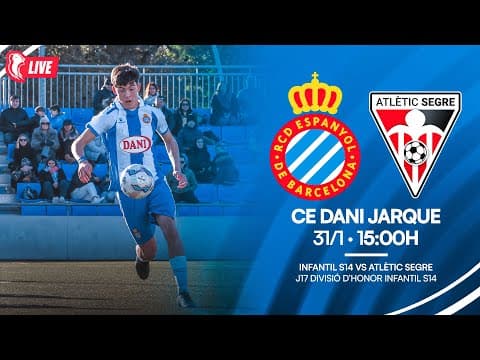 🔴 LIVE | ⚽ Infantil S14 🆚 Atlètic Segre | J17 Divisió d’honor infantil S14