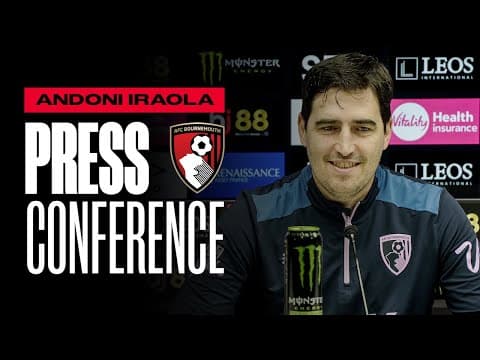 Andoni Iraola reflects on transfer window and hosting Aston Villa | Premier League Press Conference