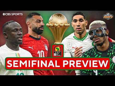 AFCON PREVIEW: Senegal vs. Egypt & Morocco vs. Nigeria MATCH PREVIEWS