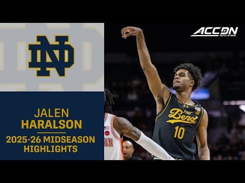 Notre Dame G Jalen Haralson Midseason Highlights | 2025-26 ACC Men's Basketball