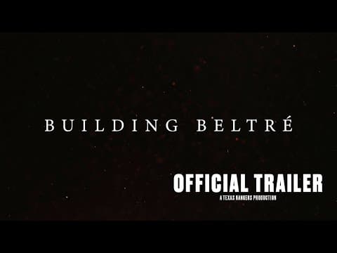 Building Beltré | Official Trailer