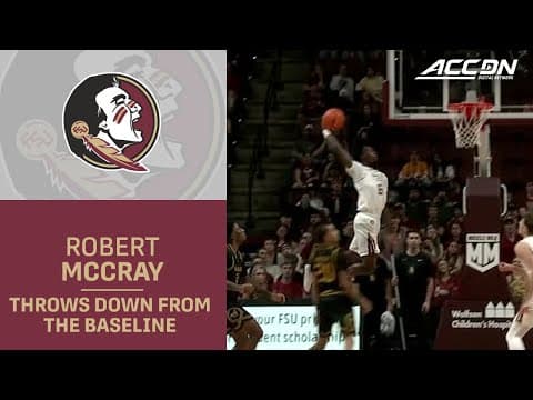 FSU PG Robert McCray V Attacks The Rim