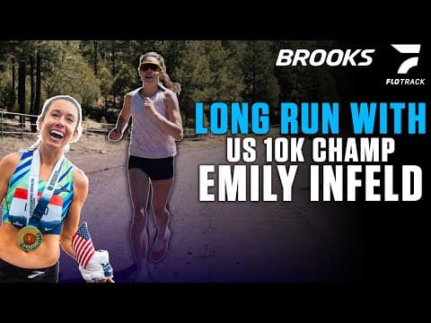 Emily Infeld TELLS ALL and Runs Long Ahead of World Champs