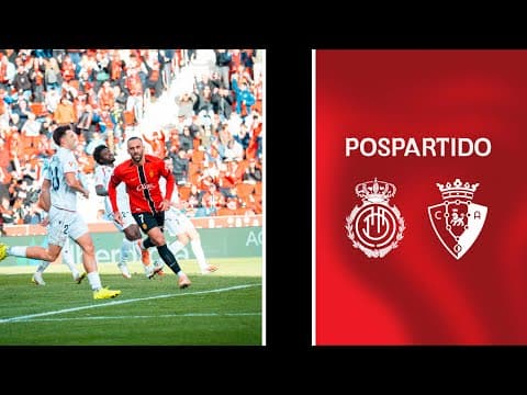 Declaraciones pospartido J14 RCD Mallorca 2-2 CA Osasuna | RCD Mallorca