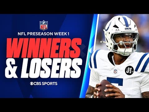 NFL Preseason Week 1 Part 2: Biggest Winners & Losers + What to Watch for during Week 2 👀