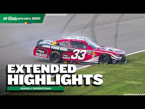 NASCAR O'Reilly Auto Parts Series Highlights | 2026 Nashville Superspeedway