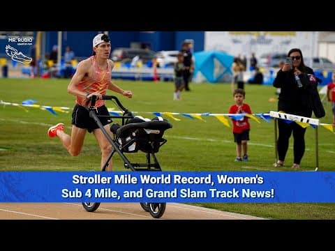 Stroller Mile World Record, Women's Sub 4 Mile, And Grand Slam Track News | MRUTR Ep. 35