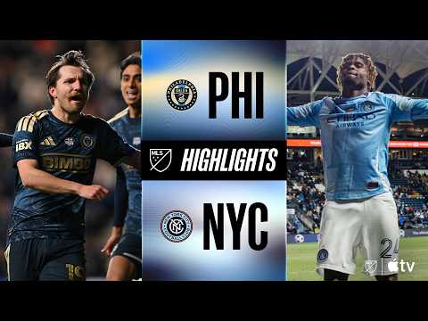 Philadelphia Union vs. New York City FC | Full Match Highlights | Stoppage Time STUNNER!