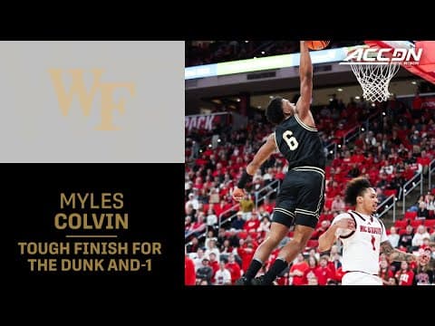Wake's Myles Colvin Gathers The Loose Ball For The Dunk And-1