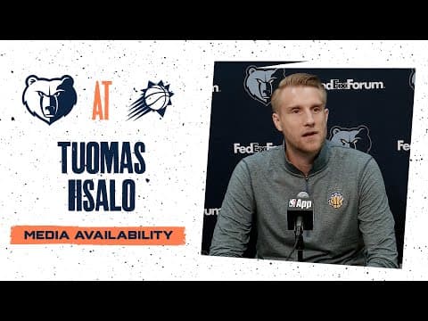 Tuomas Iisalo Press Conference | Grizzlies vs. Suns
